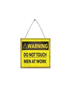 Plaque Murale - Warning! Men at work